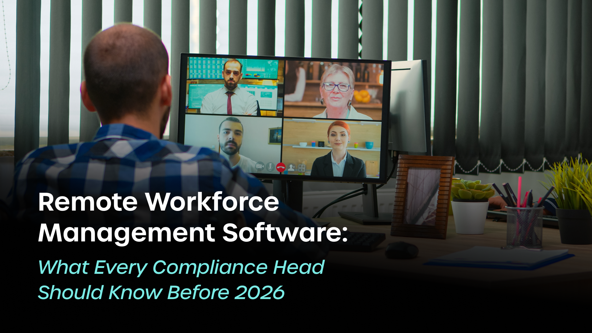 remote workforce management software