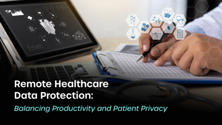 remote healthcare data protection