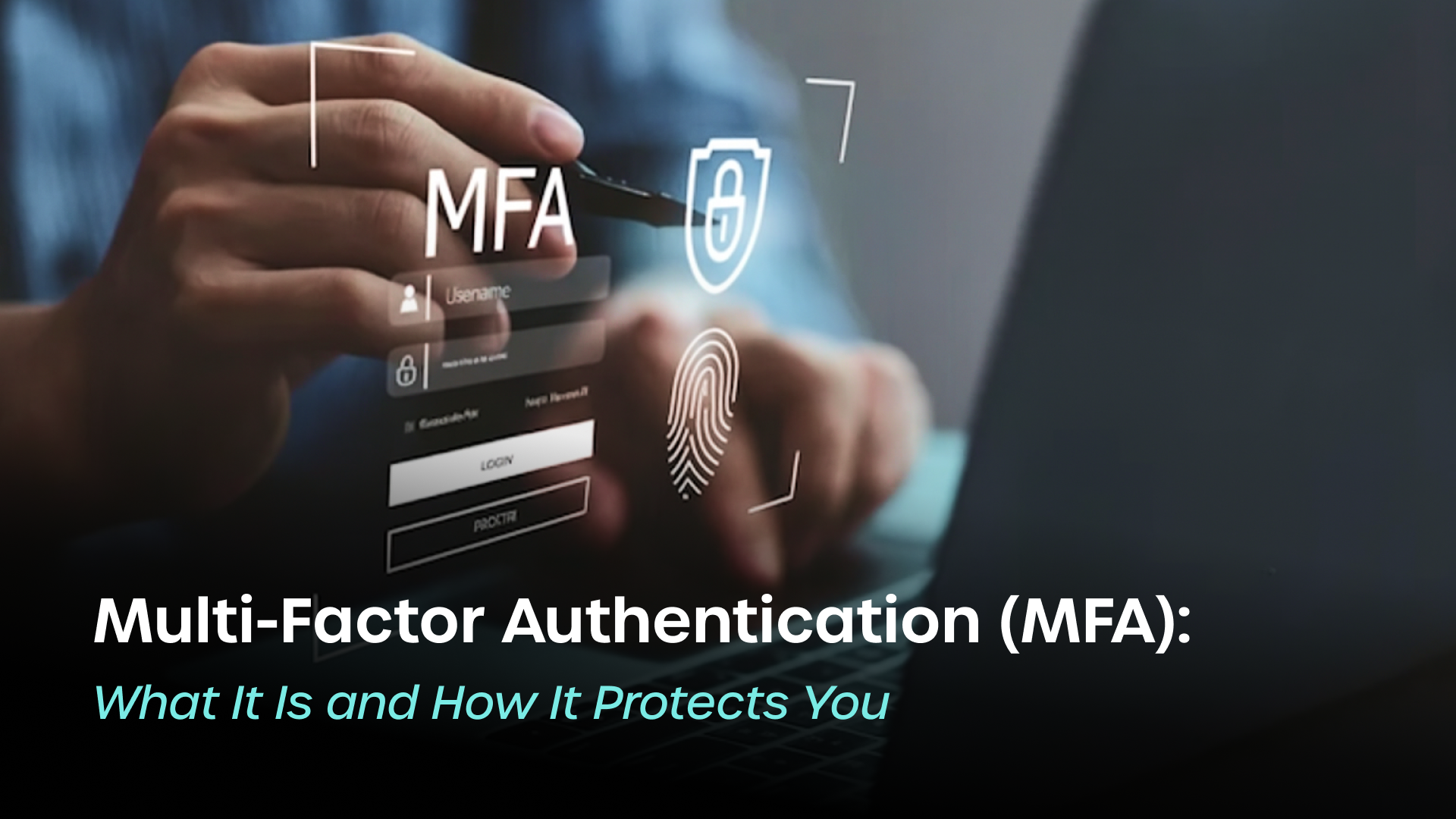 Multi-Factor Authentication